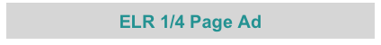 ELR 1/4 Page Ad